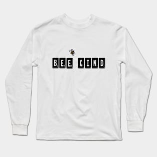 Bee Kind Long Sleeve T-Shirt